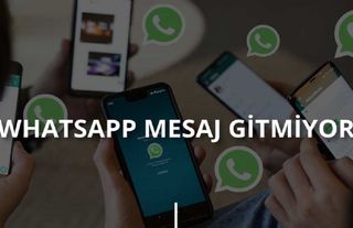 Whatsapp Mesaj Gitmiyor Hatası ve Çözümü!