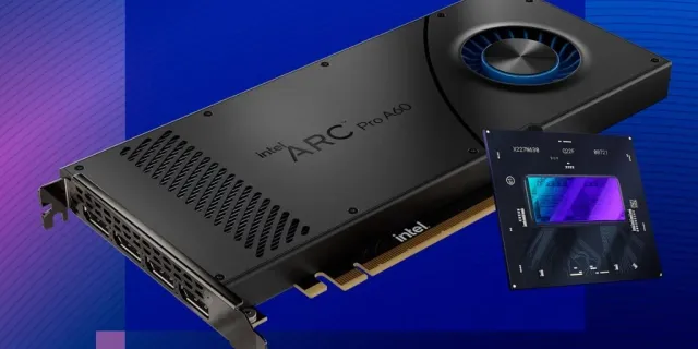 Intel Arc Pro A60 ve Pro A60M ekran kartlarını tanıttı